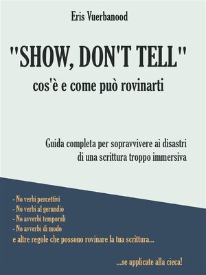 cover image of "Show, don't tell"--cos'è e come può rovinarti